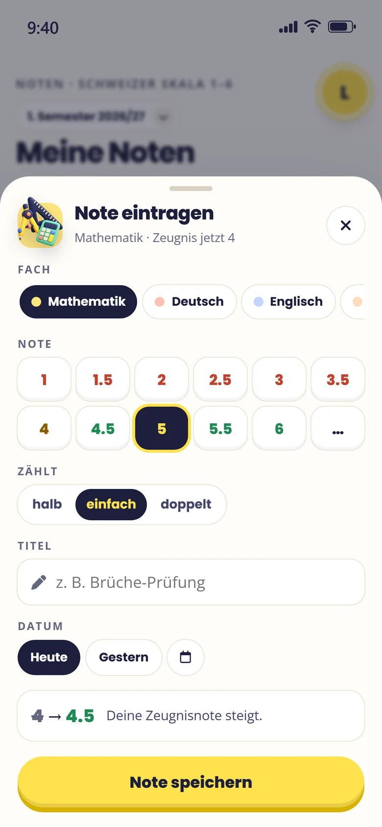 Note eintragen auf dem Handy mit Vorschau der neuen Zeugnisnote